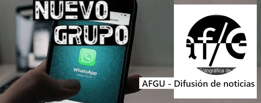 Nuevo Grupo WhatsApp v2 AFGU Difusion de noticias